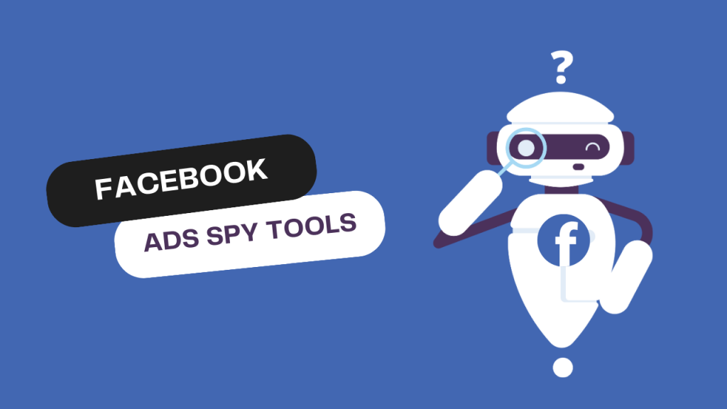 Best Facebook Ads Spy Tool for E-commerce Growth & Competitor Ad Analysis 9 Facebook Ads Spy Tool