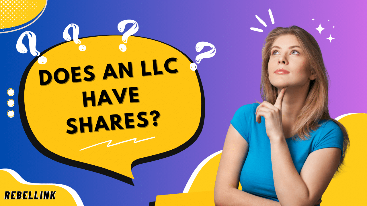 Does an LLC Have Shares Does an LLC Have Shares