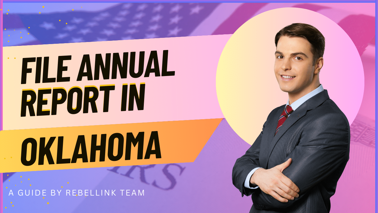 File An LLC Annual Report In Oklahoma
