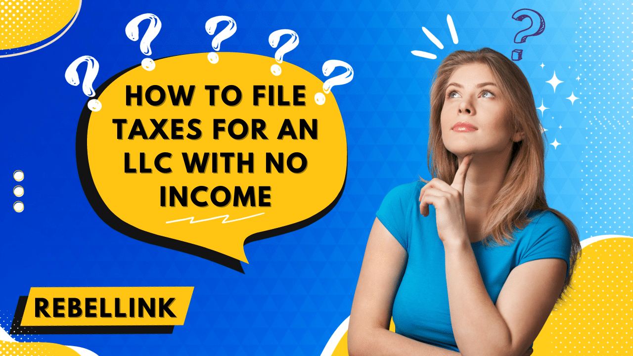 How To File Taxes For An LLC With No Income 1 LLC Pass Through Taxation 1 1