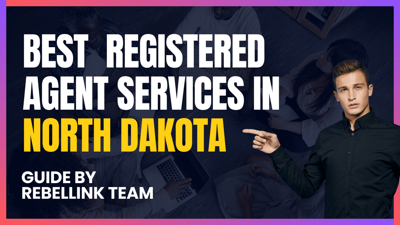 North Dakota Registered Agent Services