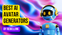 Best AI Avatar Generators In 2024