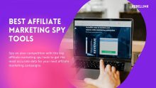 Best Affiliate Marketing Spy Tools to Analyze Competitor Ads Effectively