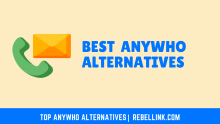 15+ Best AnyWho Alternatives To Search People & Phone Number.