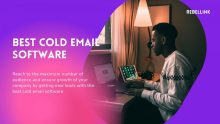 10+ Best Cold Email Software And Tools For Your Customer Acquisition Program
