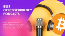 Best Cryptocurrency Podcasts | Top Crypto Podcasts Of 2023