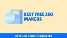11+ Best Free ISO Makers To Create And Burn ISO Files
