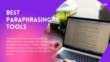 18+ Best Paraphrasing Tool To Rephrase Written Texts. (Ranked & Reviewed)