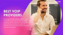 Best VoIP Providers (2024) | Ultimate List Of VoIP Providers