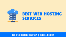 15+ Best Web Hosting Services For Everyone.