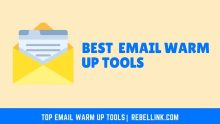 10+ Best Email Warm Up Tools To Increase Your Email Conversion
