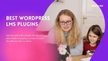 Best WordPress LMS Plugins To Create & Sell Courses