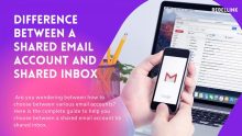 Difference Between A Shared Email Account And Share Inbox. (Compared)