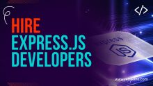 Hire Express.js Developers. Best Sites To Hire Freelance Express.js Developers.