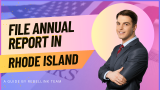 Rhode Island Annual Report. How To File An LLC Annual Report In Rhode Island.