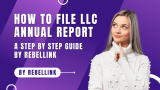 What Is Annual Report And How To File LLC Annual Report.