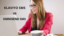 Klaviyo SMS Vs Omnisend SMS: Which SMS Marketing Platform Is The Best?