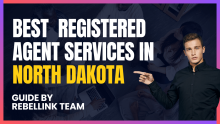 Best North Dakota Registered Agent Services