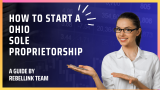 How To Start A Ohio Sole Proprietorship (2023)