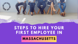 Hiring Employees In Massachusetts LLC. Wages, Regulations, and Compliance.