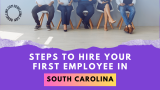 Hiring Employees In South Carolina LLC. Wages, Regulations, and Compliance.