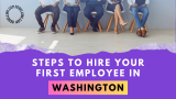 Hiring Employees In Washington LLC. Wages, Regulations, and Compliance.