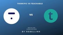 Thinkific Vs Teachable (2022): Which Is The Best eLearning Platform?