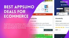 Best Appsumo Deals For eCommerce